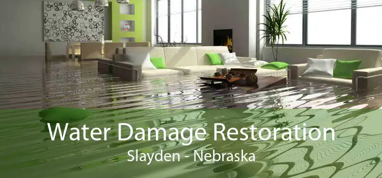 Water Damage Restoration Slayden - Nebraska
