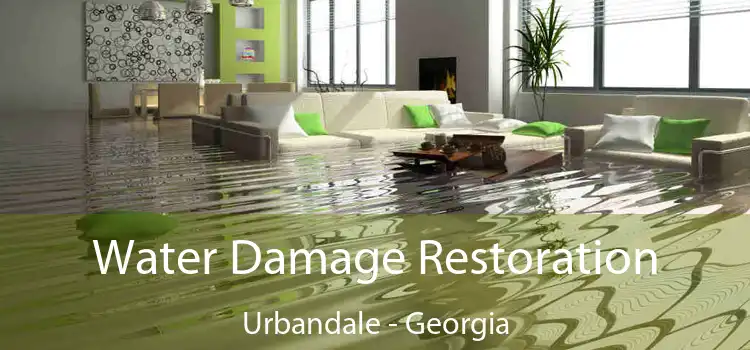 Water Damage Restoration Urbandale - Georgia