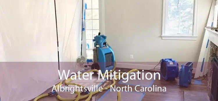 Water Mitigation Albrightsville - North Carolina