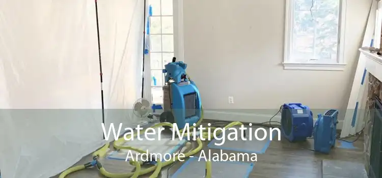 Water Mitigation Ardmore - Alabama