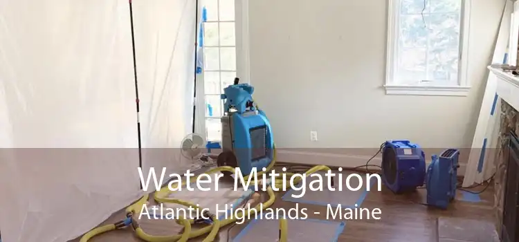 Water Mitigation Atlantic Highlands - Maine
