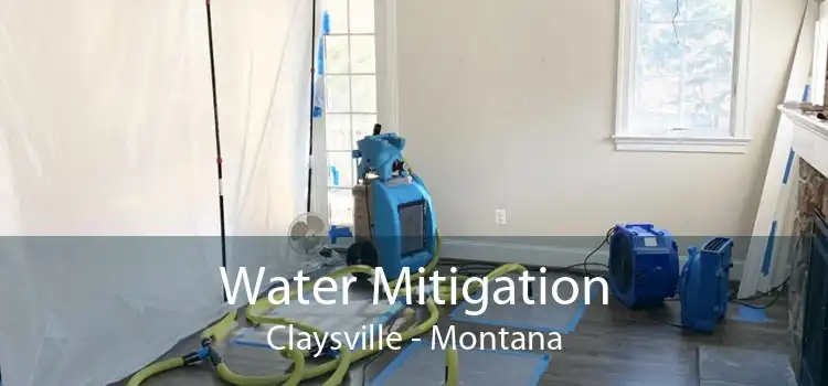 Water Mitigation Claysville - Montana