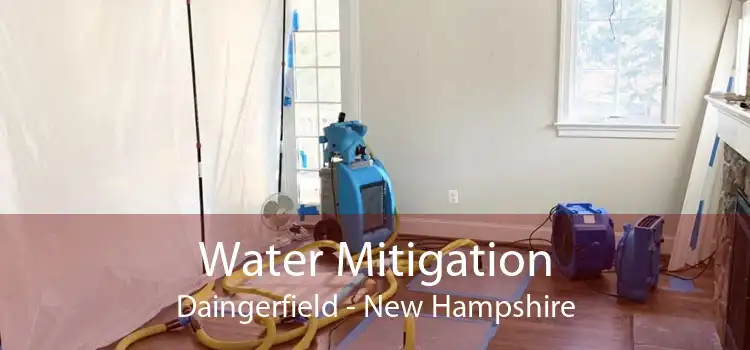 Water Mitigation Daingerfield - New Hampshire