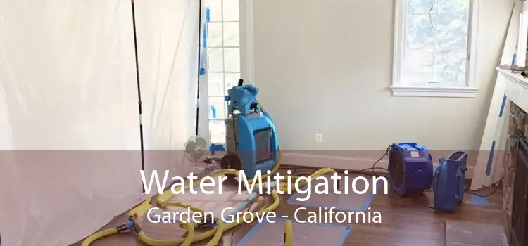 Water Mitigation Garden Grove - California