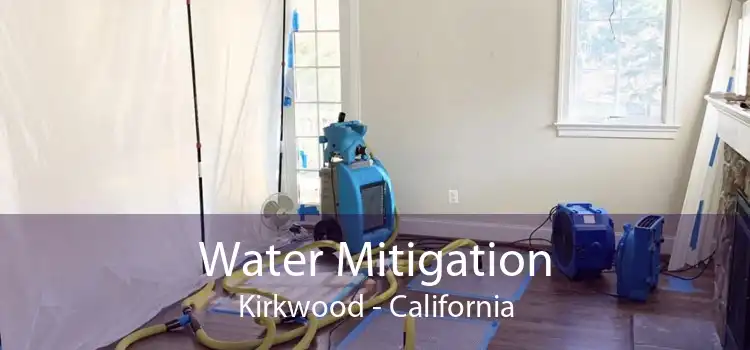 Water Mitigation Kirkwood - California
