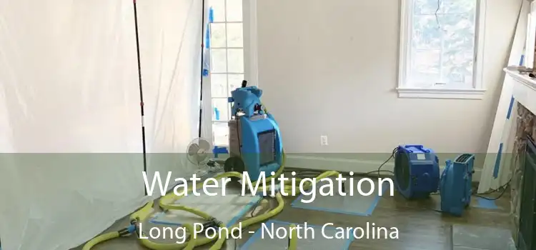 Water Mitigation Long Pond - North Carolina