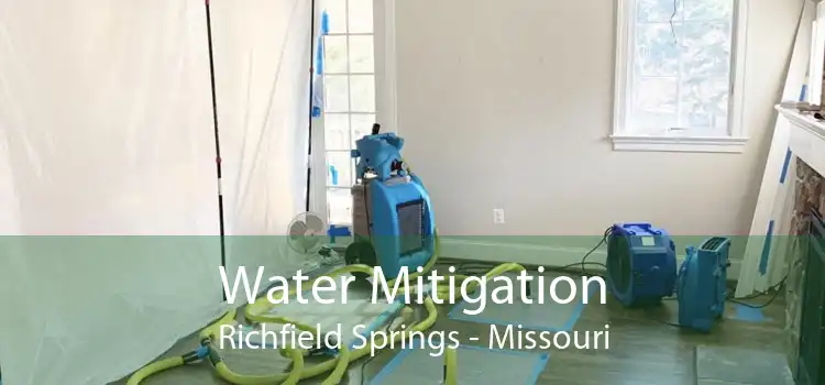 Water Mitigation Richfield Springs - Missouri