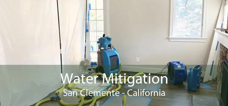 Water Mitigation San Clemente - California