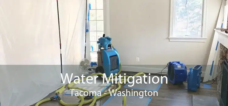 Water Mitigation Tacoma - Washington