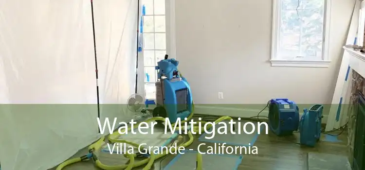 Water Mitigation Villa Grande - California